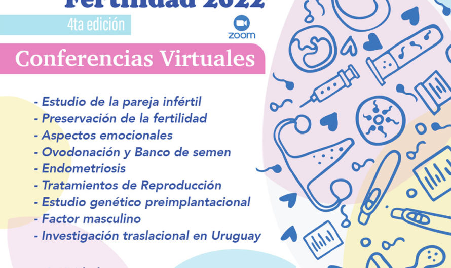 Semana de la Fertilidad en Uruguay a desarrollarse del 4 al 10 de junio del presente año.  Este año realizaremos actividades presenciales y virtuales.